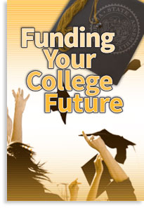 Funding Your College Future - Click Here To View Upcoming Workshops